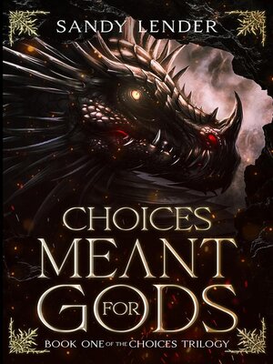 cover image of Choices Meant For Gods